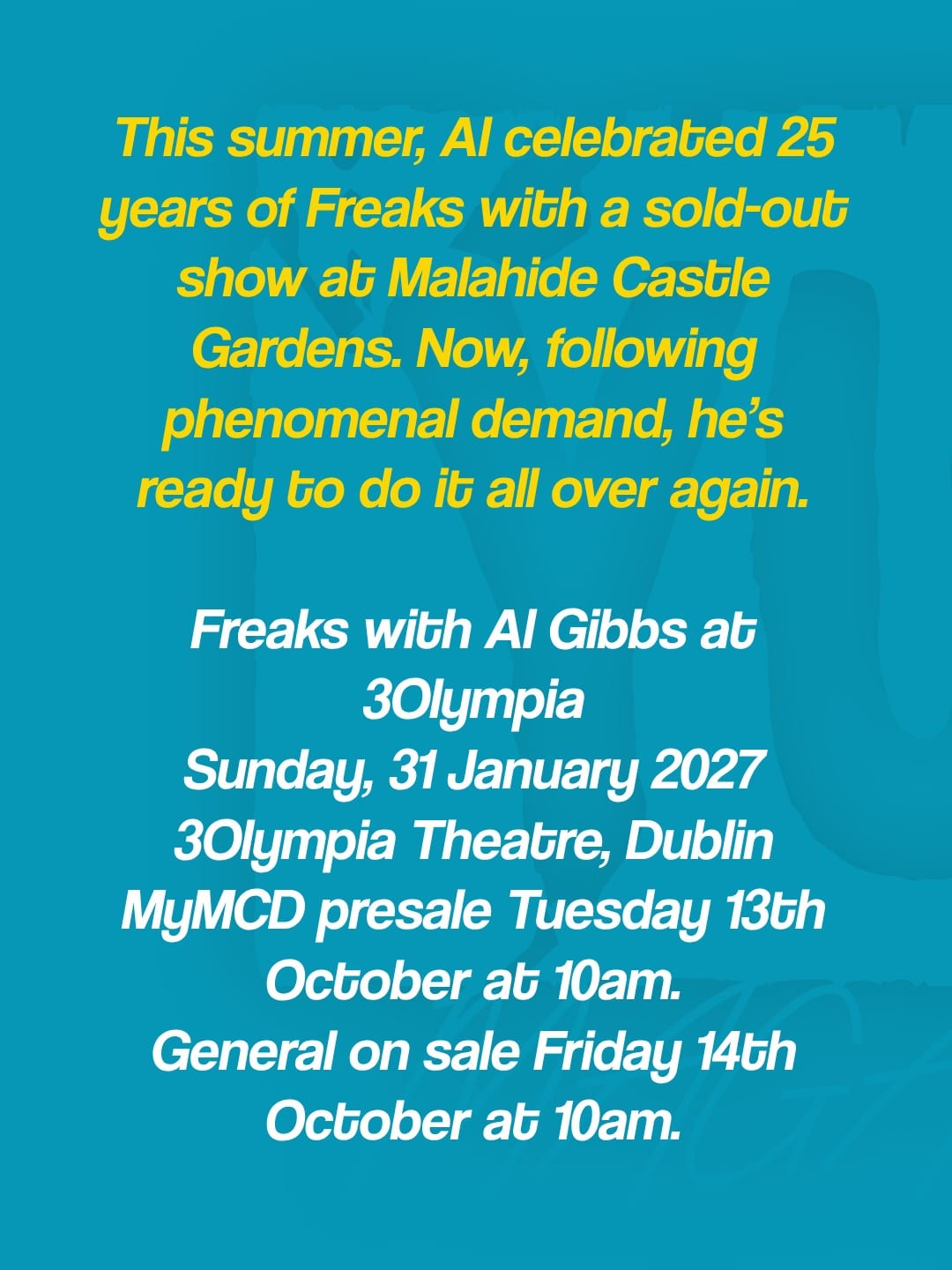 Al Gibbs brings Freaks to 3Olympia Theatre on 31st January 2027 — photo 6