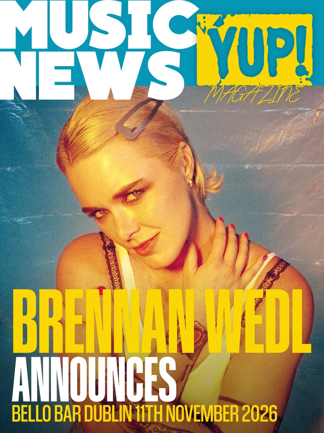 Brennan Wedl announces Bello Bar show for 11th November 2026 — photo 1