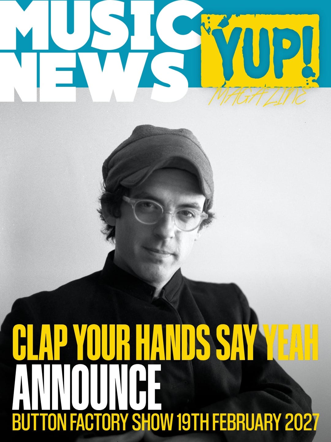 Clap Your Hands Say Yeah announce Button Factory show for 19th February 2027 — photo 1