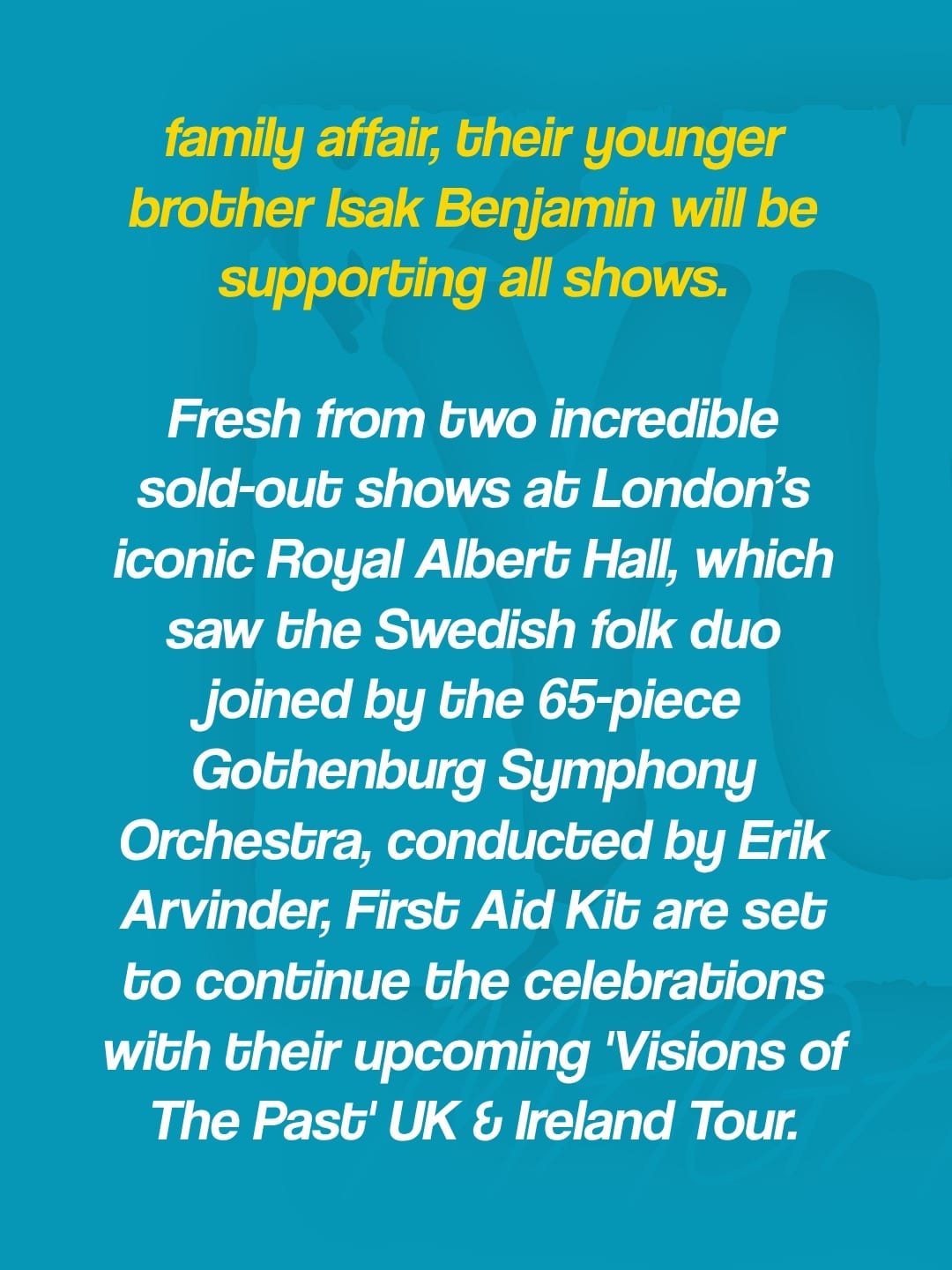 First Aid Kit announce 3Olympia Theatre show for 18th January 2027 — photo 4