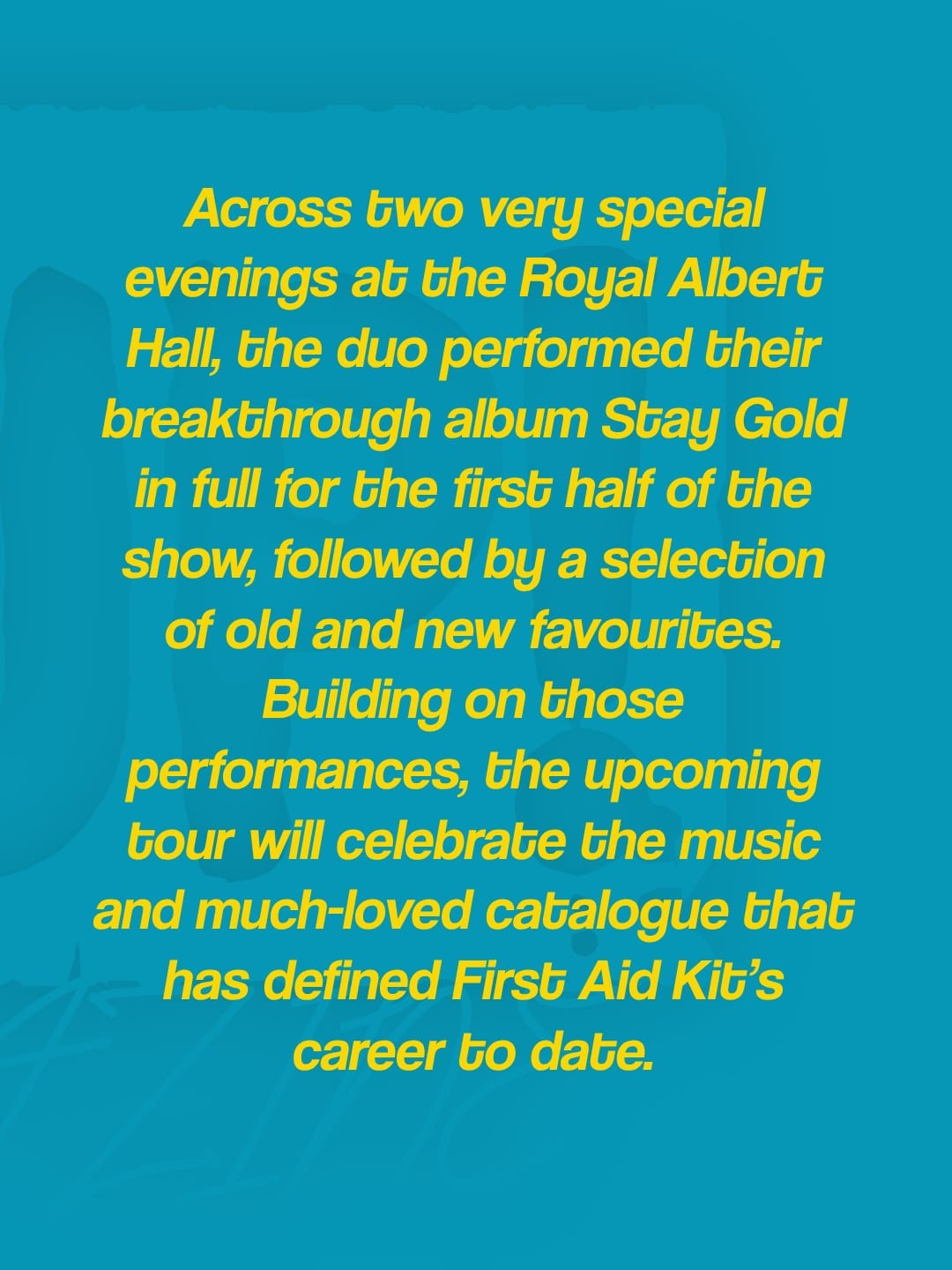 First Aid Kit announce 3Olympia Theatre show for 18th January 2027 — photo 5