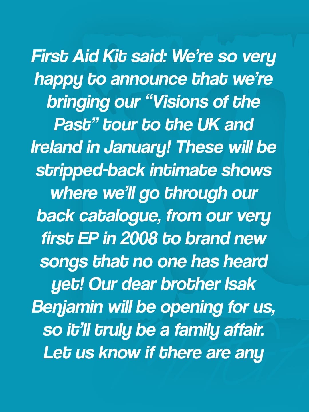 First Aid Kit announce 3Olympia Theatre show for 18th January 2027 — photo 6