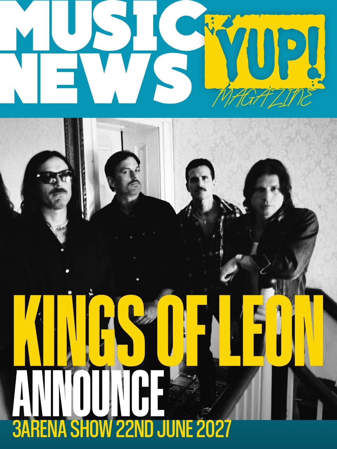 Kings of Leon announce 3Arena show for 22nd June 2027 — photo 1
