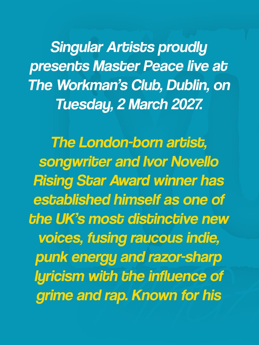 Master Peace announces Workman's Club Dublin show for 2nd March 2027 — photo 2