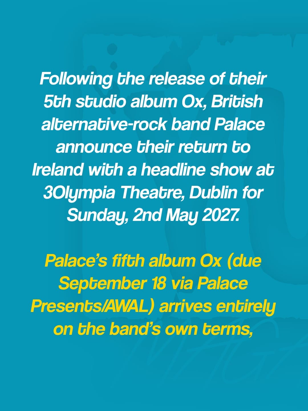 Palace announce 3Olympia Theatre show for 2nd May 2027 — photo 2