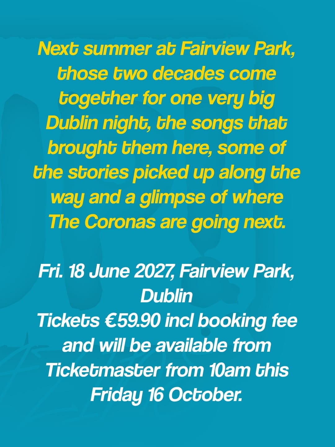 The Coronas announce 20th anniversary Fairview Park Dublin show for 18th June 2027 — photo 7