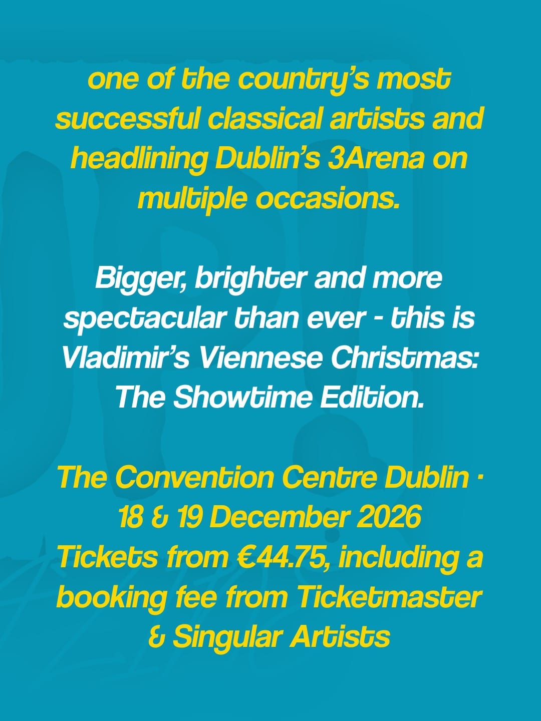 Vladimir’s Viennese Christmas adds extra Convention Centre show on 18th December — photo 5